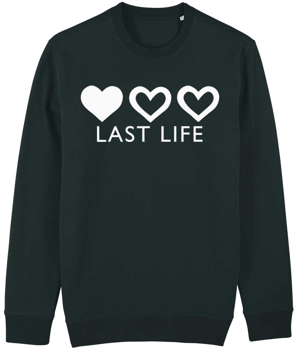 'LAST LIFE' Organic Unisex Sweatshirt