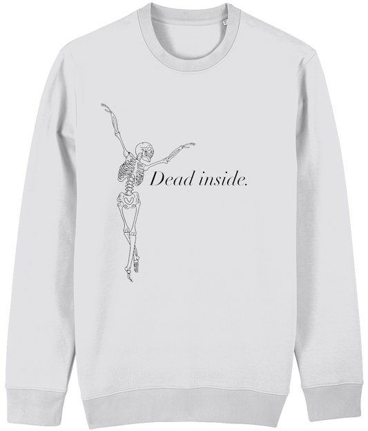 'Dead inside' Organic Unisex Sweatshirt